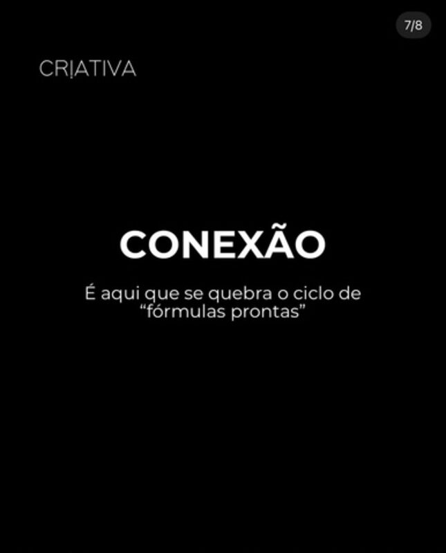 Post da Criativa: Conexão, é aqui que se quebra o ciclo de fórmulas prontas